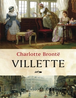 Villette (Annotated) by Charlotte Brontë