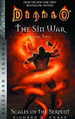 Diablo: The Sin War: #2 - Scales of the Serpent by Richard A. Knaak