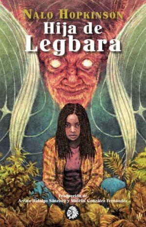 Hija de Legbara by Nalo Hopkinson