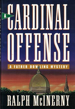 A Cardinal Offense by Ralph McInerny