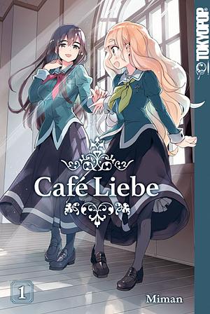 Café Liebe, Band 1 by Miman