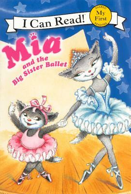 Mia and the Big Sister Ballet by Robin Farley