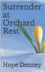 Surrender at Orchard Rest by Hope Denney