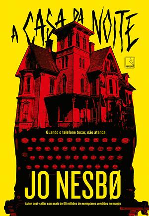 A Casa da Noite by Jo Nesbø