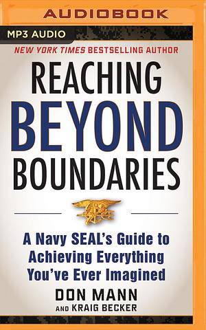 Reaching beyond Boundaries by Kraig Becker, Kraig Becker Don Mann, Kraig Becker Don Mann