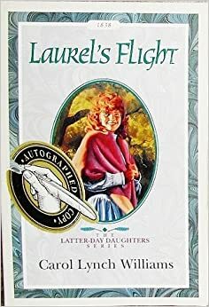 Laurel's Flight by Carol Lynch Williams