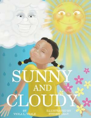 Sunny and Cloudy by Viola L. Veale