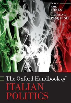 The Oxford Handbook of Italian Politics by 