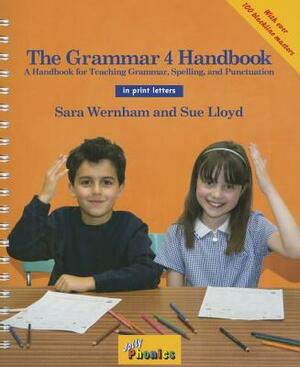 The Grammar 4 Handbook: In Print Letters (American English Edition) by Sara Wernham, Sue Lloyd