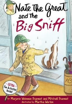 Nate the Great and the Big Sniff by Marjorie Weinman Sharmat, Mitchell Sharmat