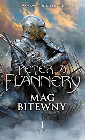 Mag bitewny. Księga I by Peter A. Flannery, Maciej Pawlak