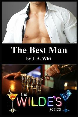 The Best Man by L.A. Witt