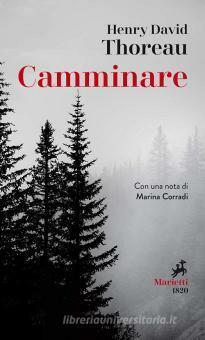 Camminare by Henry David Thoreau