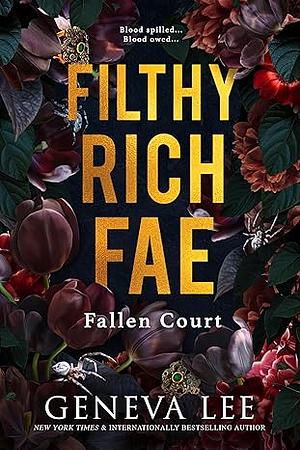Filthy Rich Fae by Geneva Lee