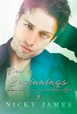 New Beginnings: Abel's Journey by Nicky James