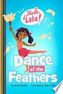 Dance of the Feathers by Keka Novales