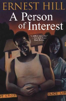 A Person of Interest by Ernest Hill