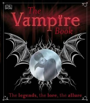 The Vampire Book (Dk) by Sally Regan