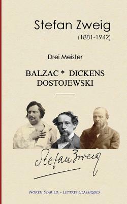 Drei Meister by Stefan Zweig