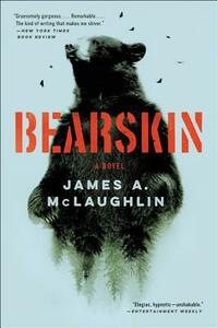 Bearskin by James A. McLaughlin