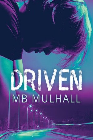 Driven by M.B. Mulhall