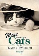 More Stories of Cats and the Lives They Touch by Peggy Schaefer