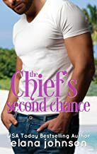 The Chief's Second Chance by Elana Johnson