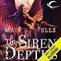 The Siren Depths by Martha Wells