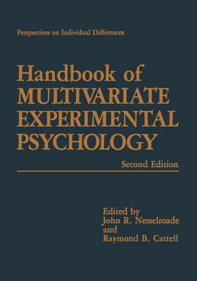 Handbook of Multivariate Experimental Psychology by 