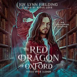 The Red Dragon of Oxford by Joy Lynn Fielding