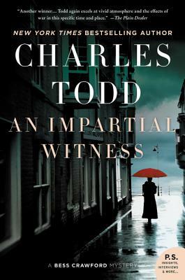 An Impartial Witness by Charles Todd