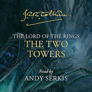 The Lord of the rings - the two towers  by J. R. R. Tolkien (Author); Christopher Tolkien (Editor)