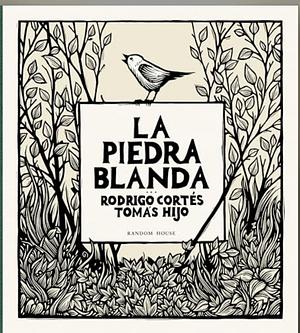 La Piedra Blanda by Rodrigo Cortés