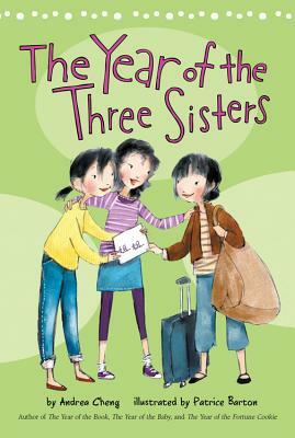 The Year of the Three Sisters by Andrea Cheng