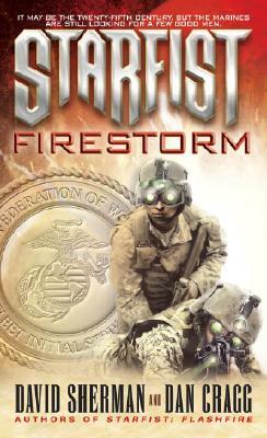 Starfist: Firestorm by Dan Cragg, David Sherman