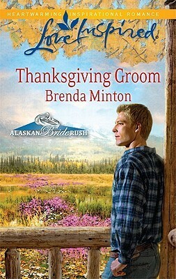 Thanksgiving Groom by Brenda Minton