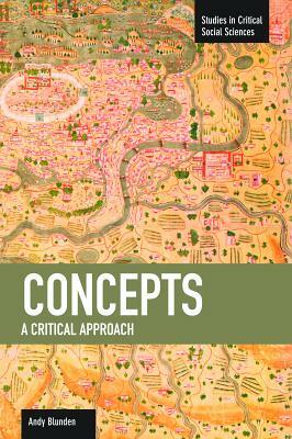 Concepts: A Critical Approach by Andy Blunden