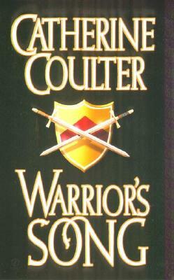 Warrior's Song by Catherine Coulter