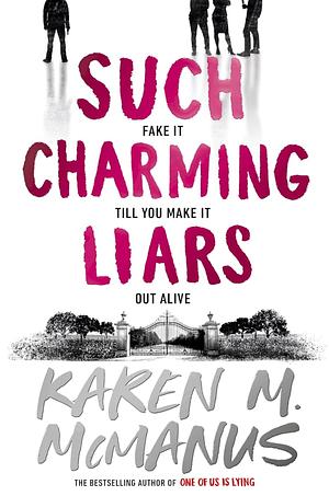 Such Charming Liars by Karen M. McManus