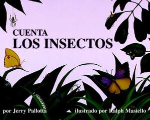 Cuenta Los Insectos by Jerry Pallotta
