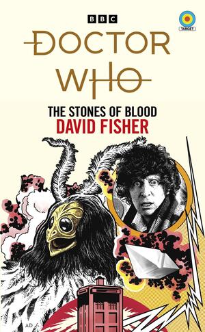 Doctor Who: The Stones of Blood by David Fisher