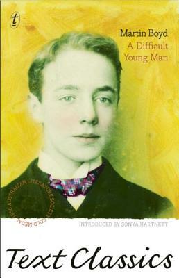 A Difficult Young Man by Martin Boyd