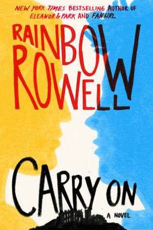 Carry on by Rainbow Rowell