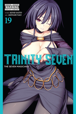 Trinity Seven, Vol. 19: The Seven Magicians by Kenji Saito