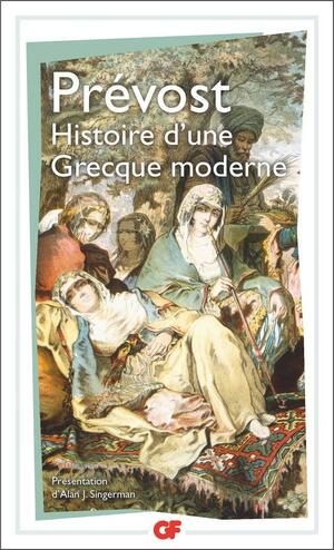 Histoire d'une Grecque moderne by Abbé Prévost