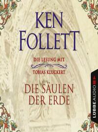 Die Säulen der Erde by Ken Follett