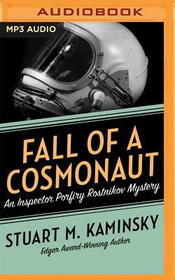 Fall of a Cosmonaut by Stuart M. Kaminsky