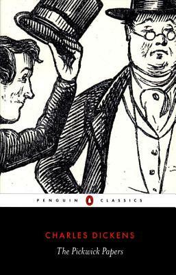 The Pickwick Papers by Charles Dickens, Charles Dickens