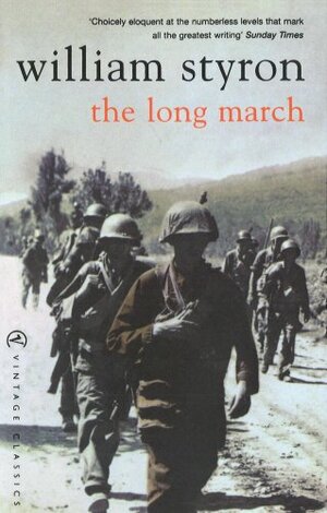 The Long March by William Styron