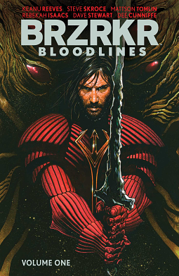 BRZRKR: Bloodlines, Vol. 1 by Keanu Reeves, Mattson Tomlin